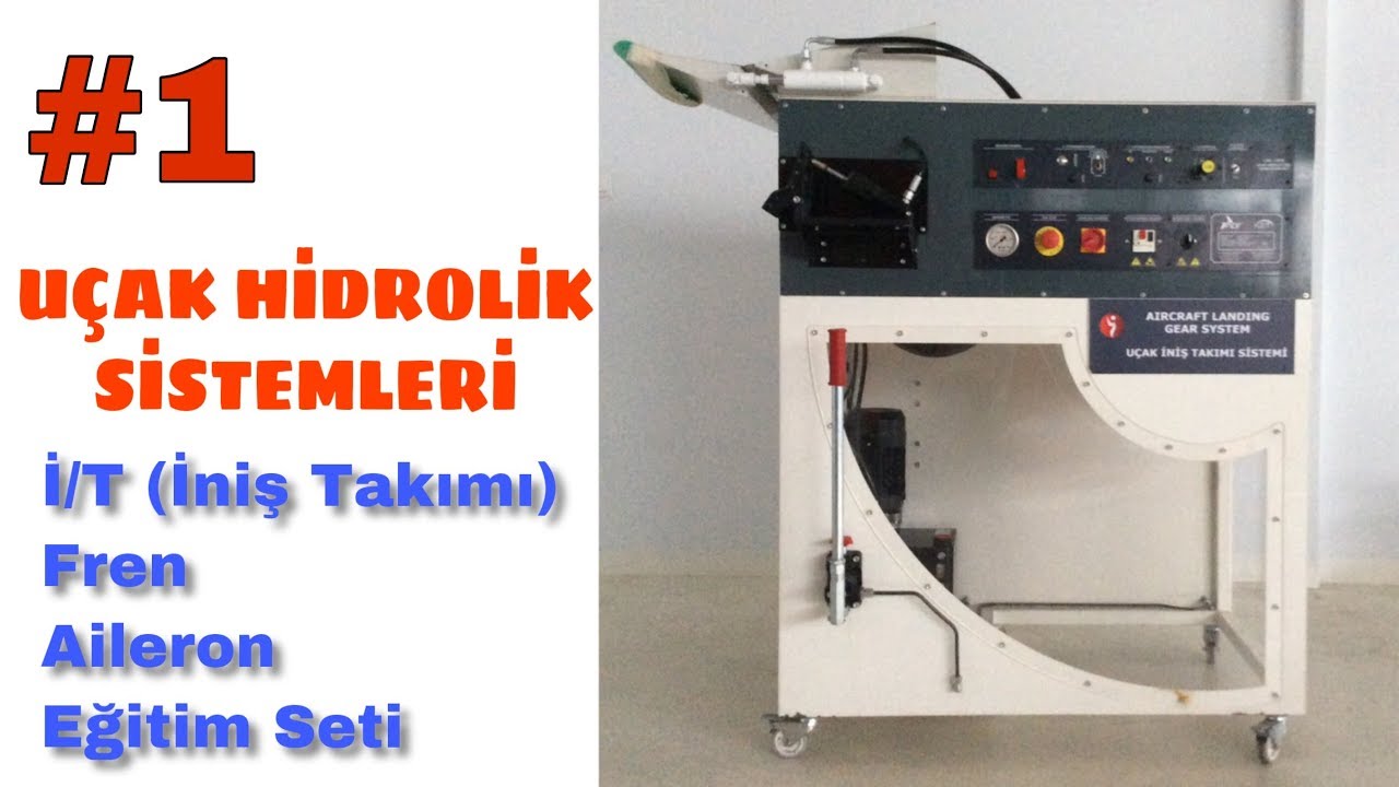UÇAK HİDROLİK SİSTEMLERİ | İ/T(İniş Takımları),Fren,Aileron | #1