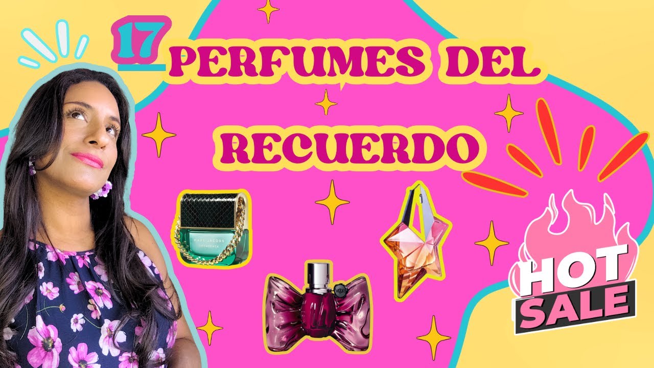 ❣️🥰✨17 PERFUMES DEL RECUERDO 🥰❣️✨ #perfume #perfumesmujer #perfumesflorales #perfumesdulces 