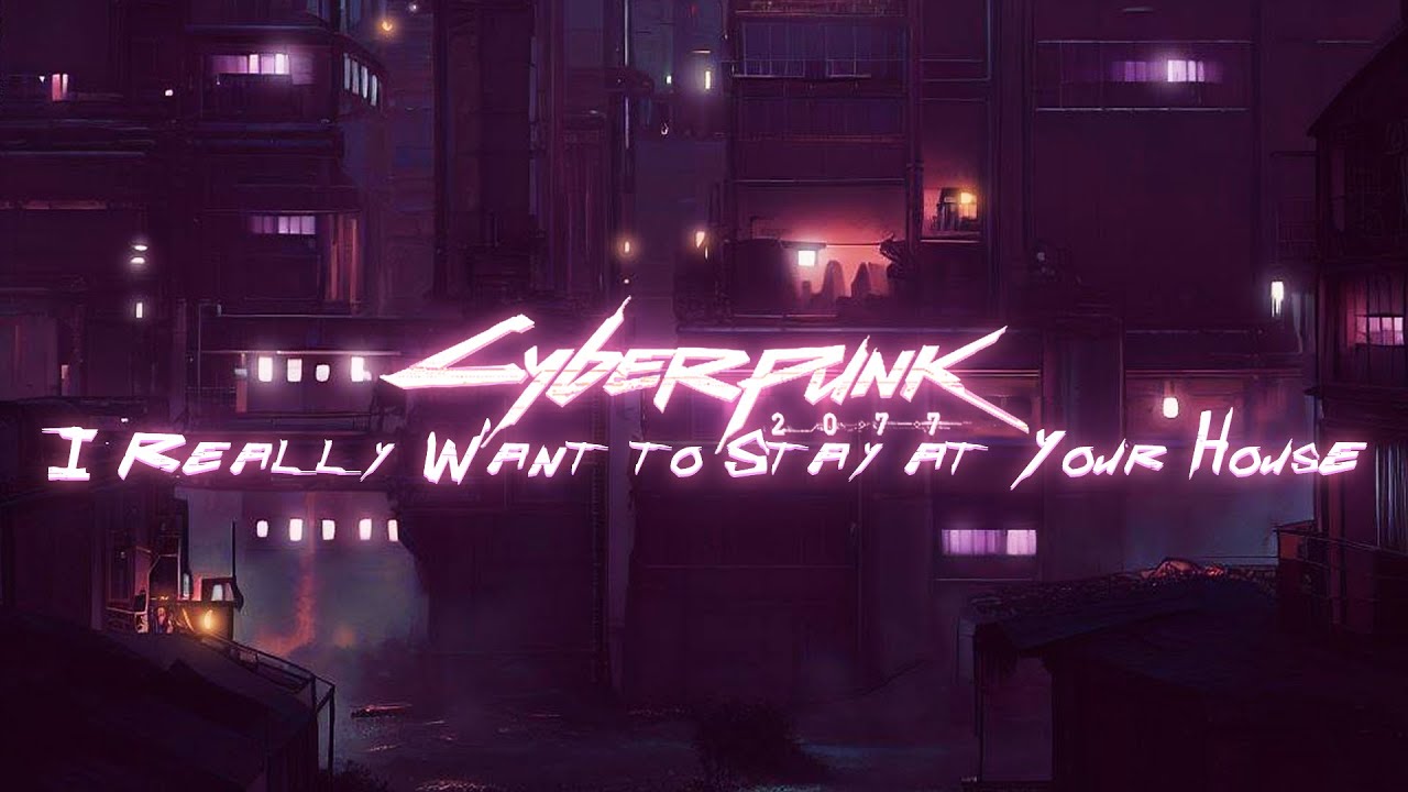 Cyberpunk 2077 - I Really Want To Stay At Your House (Chill Synthwave Cover)