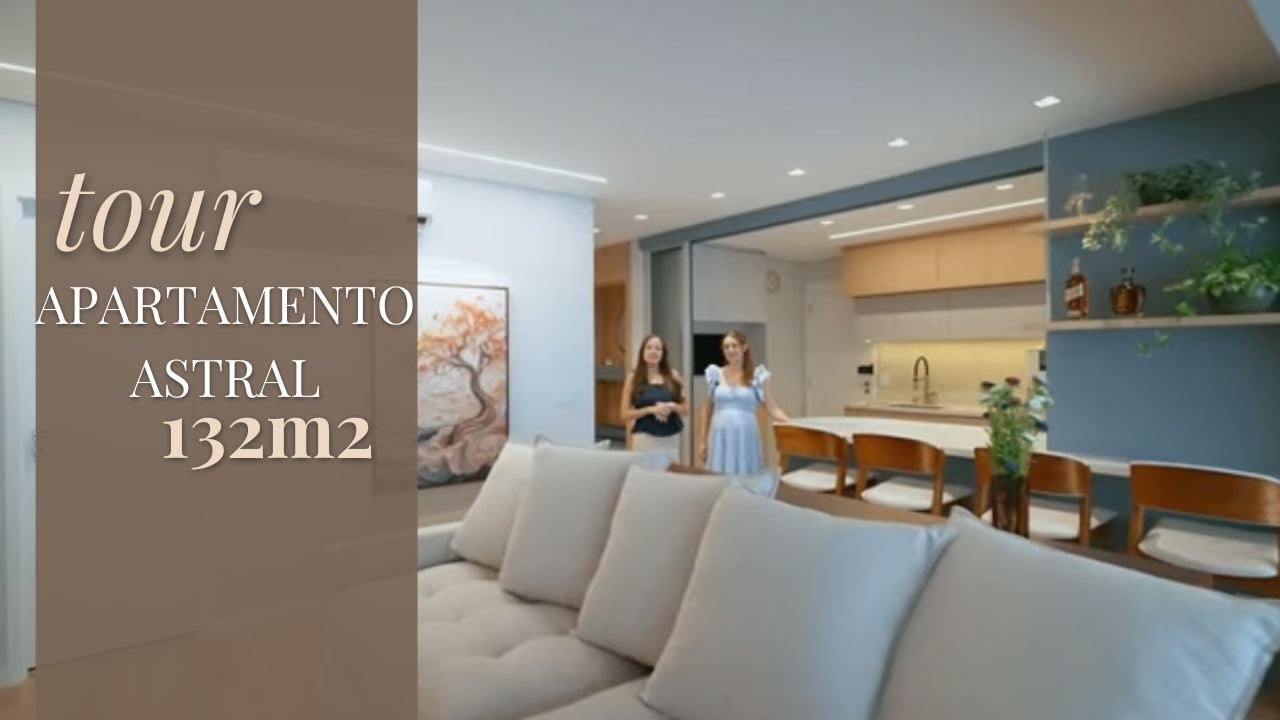 TOUR APARTAMENTO ASTRAL DE 132m2