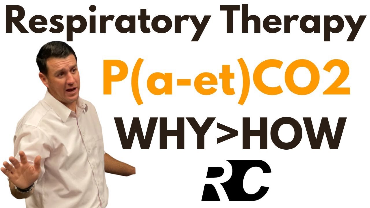 Respiratory Therapy - Arterial to End tidal CO2 Gradient