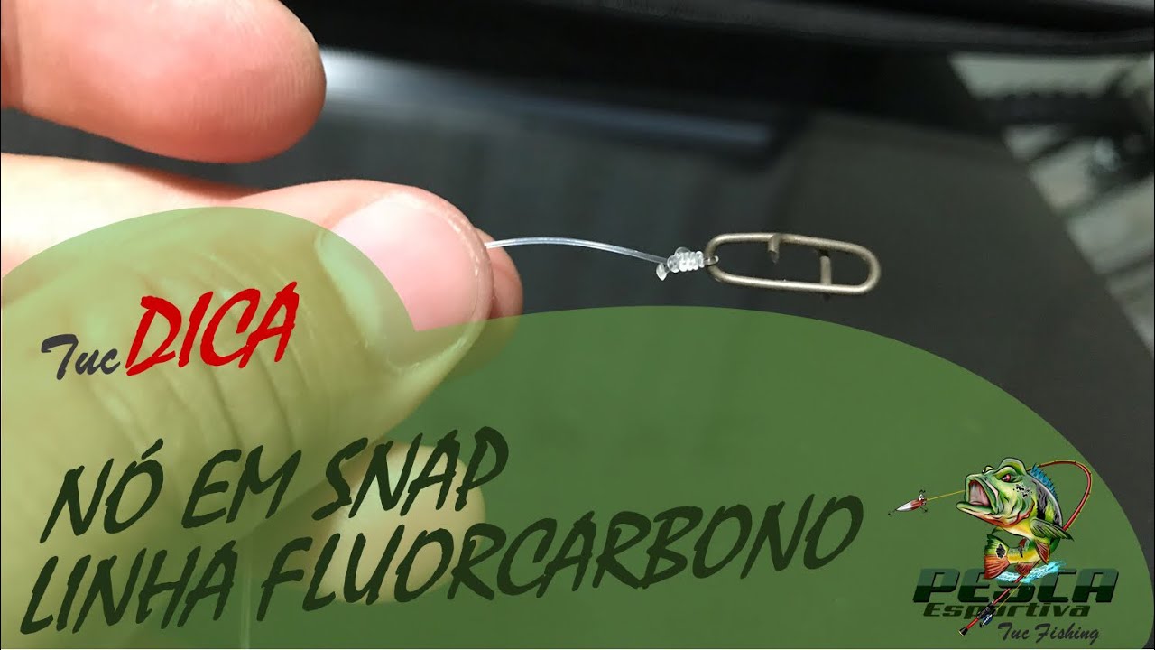 N&oacute; no Snap com Linha de Fluorcarbono