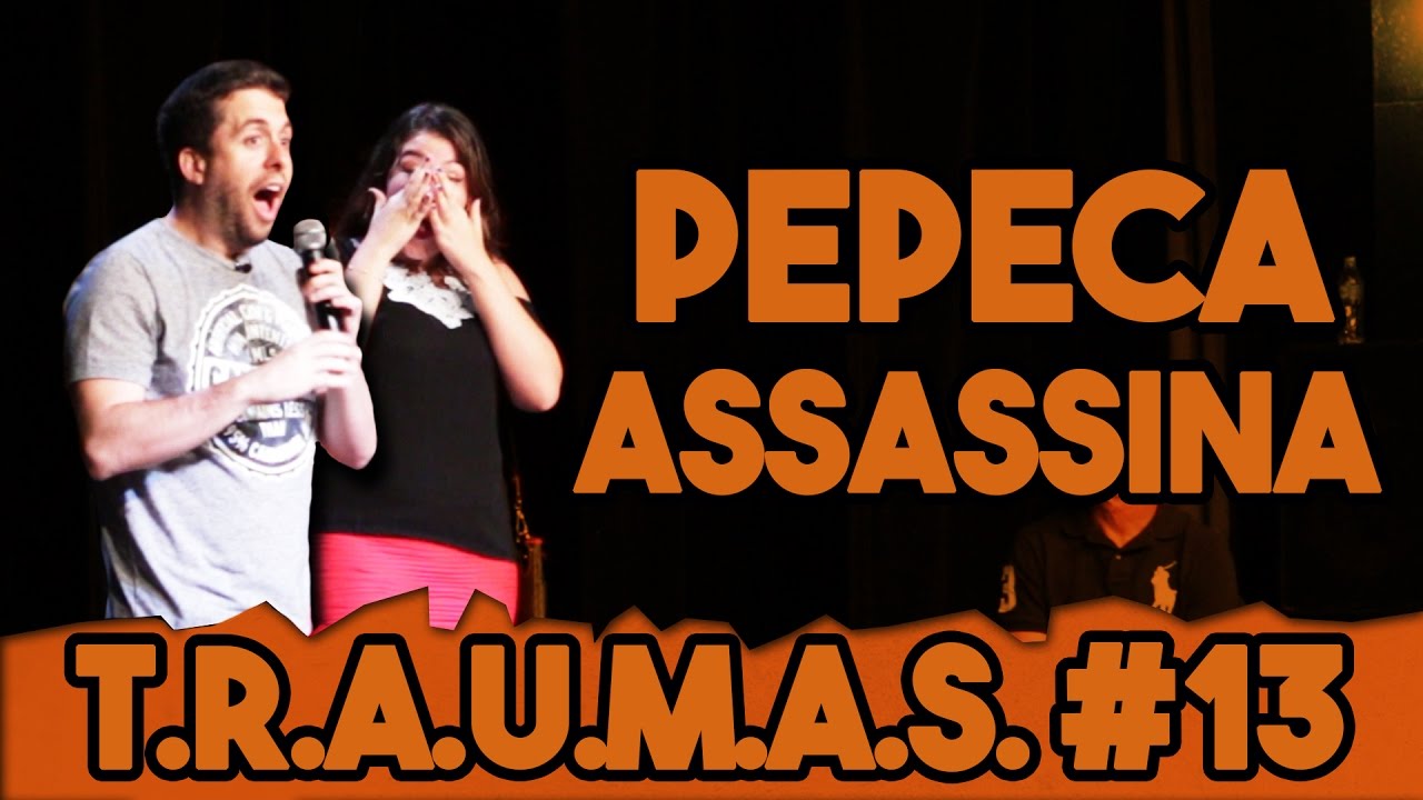 T.R.A.U.M.A.S. #13 - PEPECA ASSASSINA (São Luis, MA)