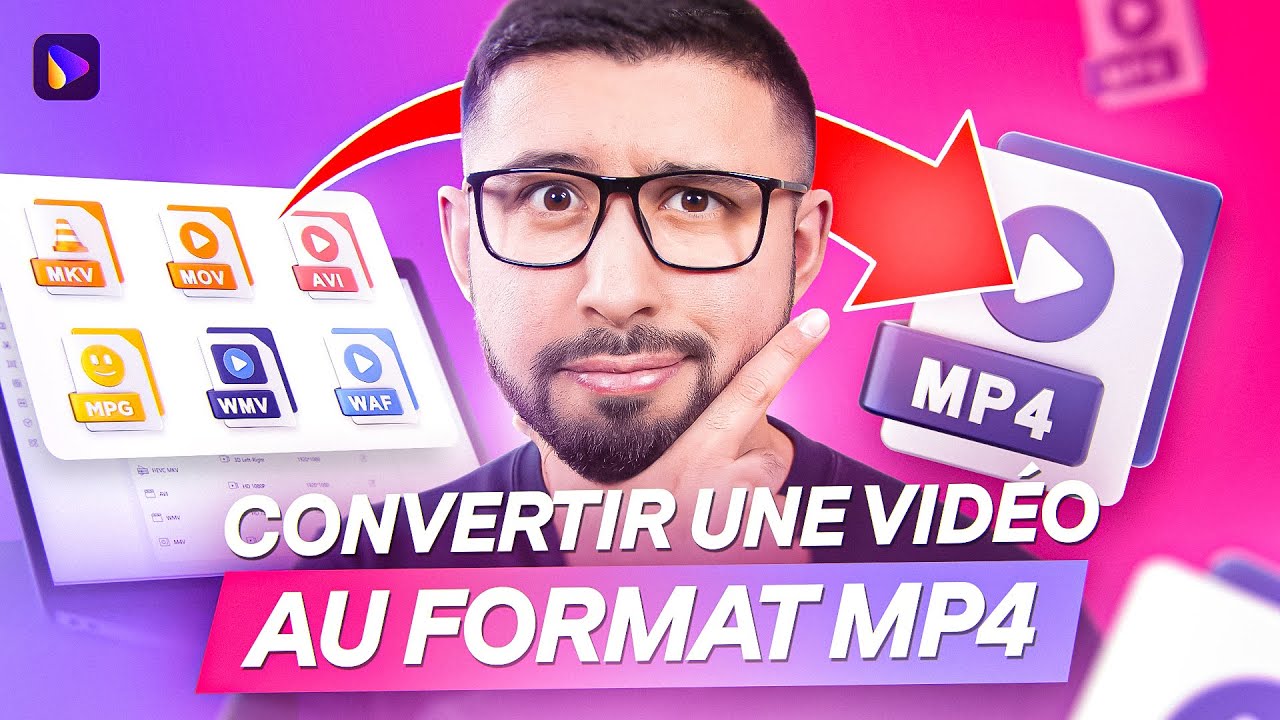 Comment convertir n’importe quel format vidéo en MP4 [Tuto] [2022]