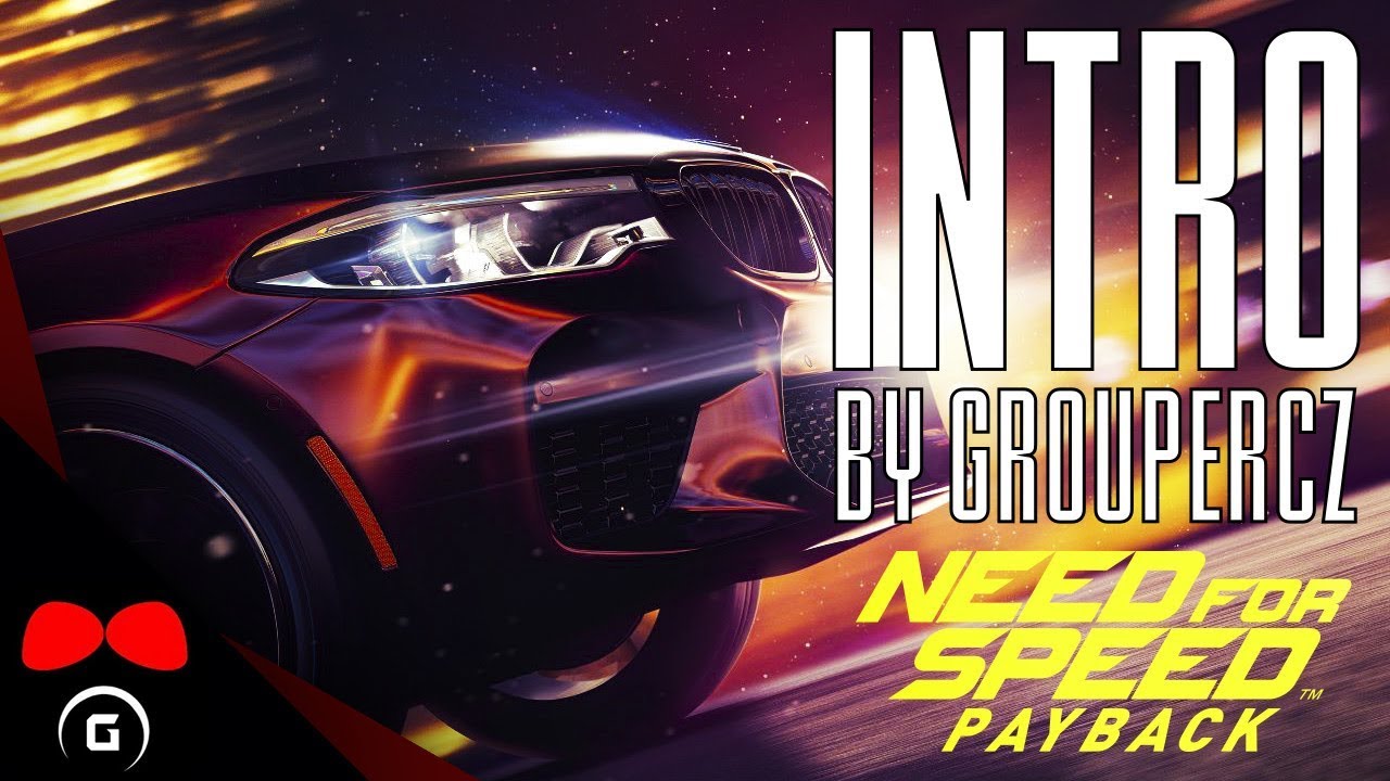 Need for Speed Payback | INTRO | GrouperCZ