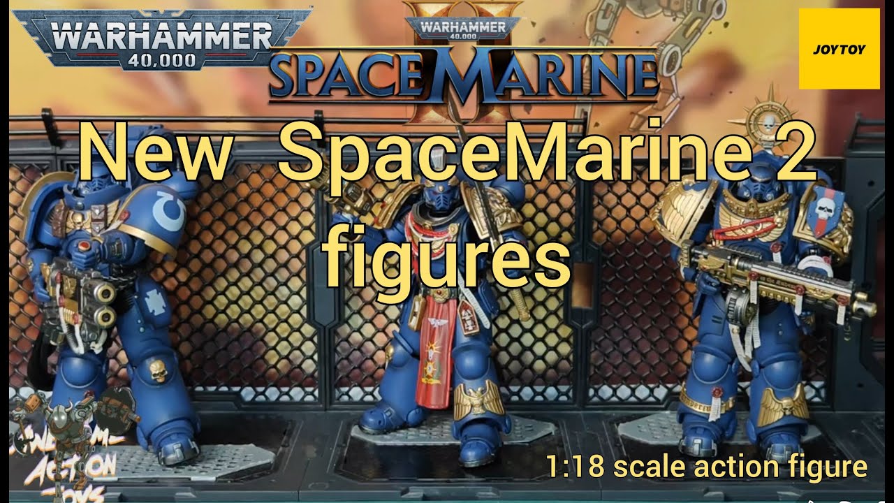 Новые фигурки космодесантников Warhammer 40k II (2) в масштабе 1:18 от Joytoy.