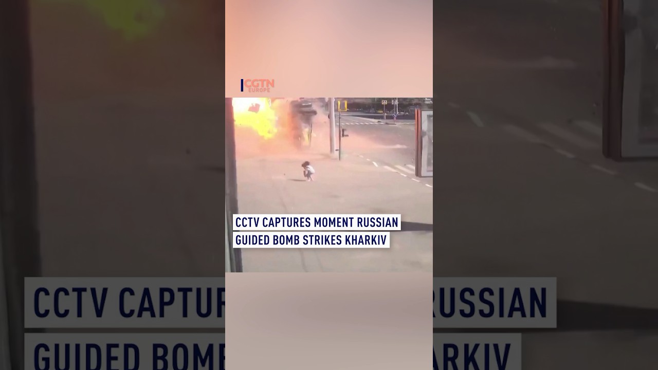CCTV Captures moment Russian guided bomb strikes Kharkiv