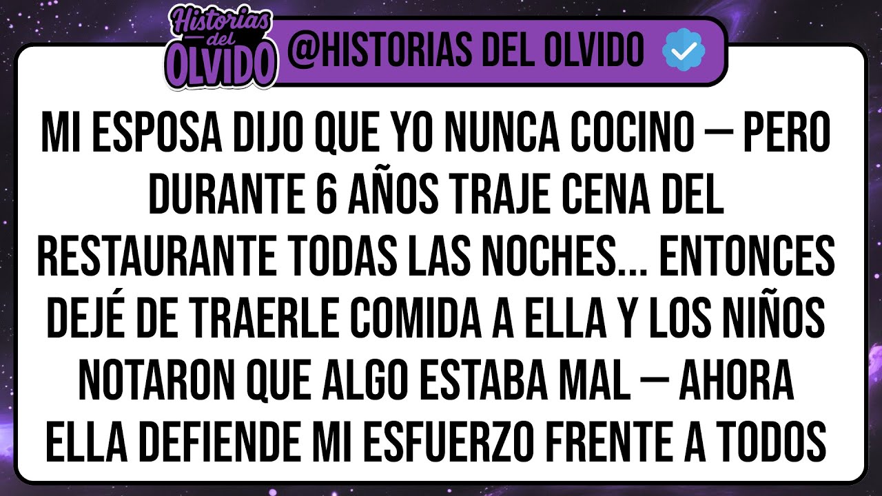 Mi Esposa Dijo Que Yo NUNCA Cocino — Pero Durante 6 Años Traje Cena Del Restaurante Todas Las ...