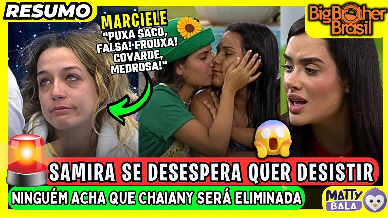 🟡BBB 26 SAMIRA quer DESISTIR / SAMIRA &eacute; alvo pro PARED&Atilde;O / MARCIELE xinga SAMIRA  #bbb #bbb26