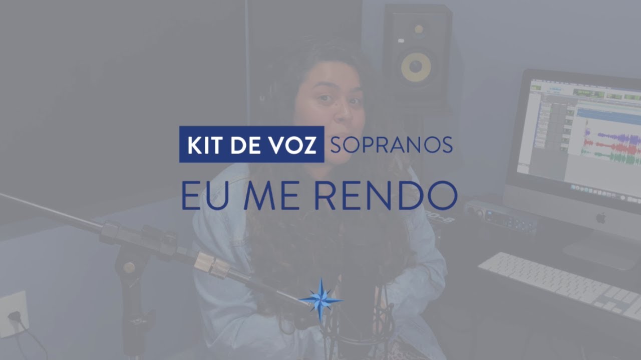 Kit de Voz - Eu me rendo - Soprano
