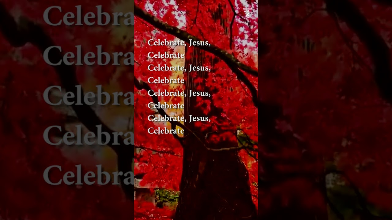 Celebrate Jesus Celebrate Song Cover & Karaoke Lyrics Shorts 