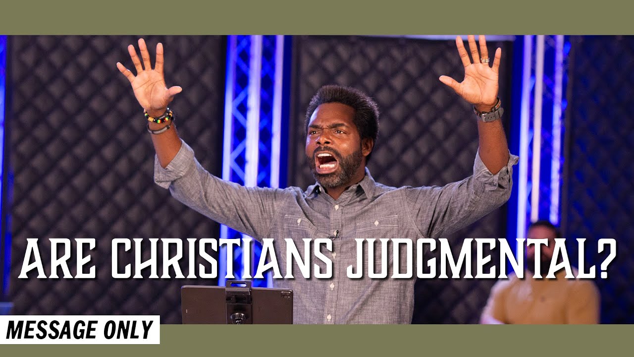 Are Christians Judgmental? | Sandals Church
