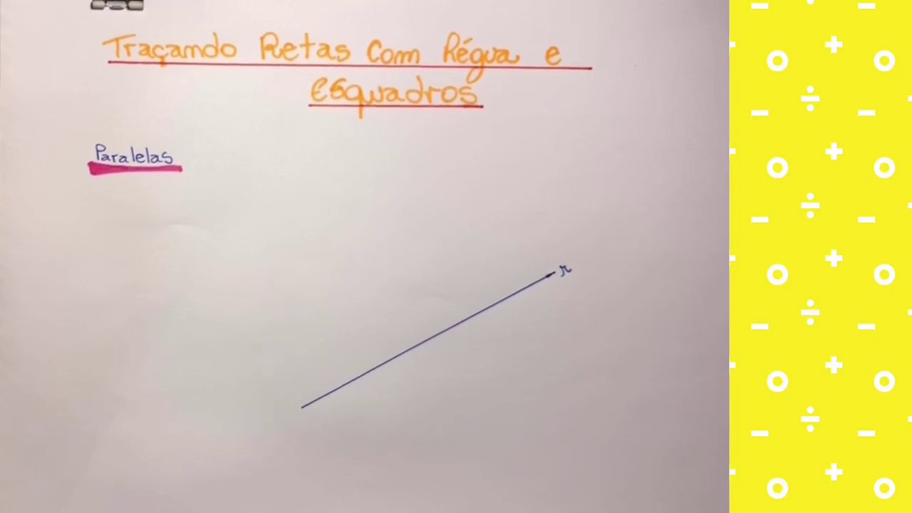 Traçar Retas Paralelas e Retas Perpendiculares com Esquadros.