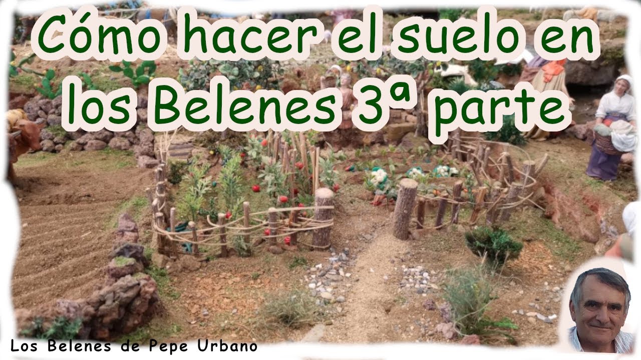 El suelo en los belenes 3ª parte