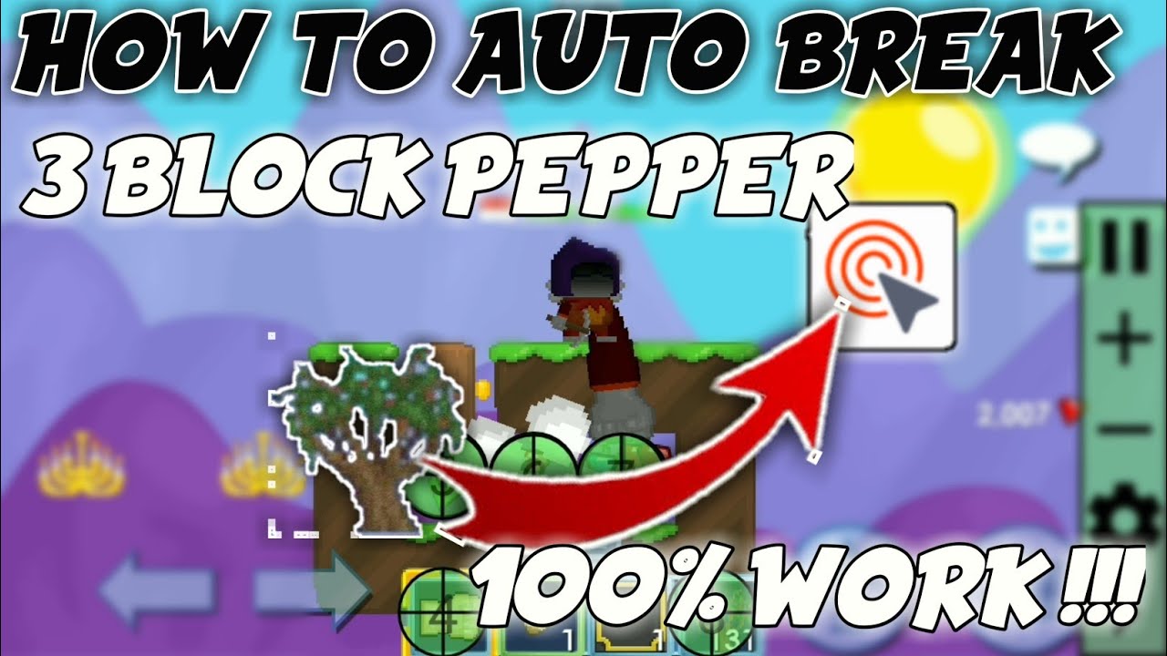 HOW TO AUTO BREAK 3 BLOCK PEPPER | GROWTOPIA