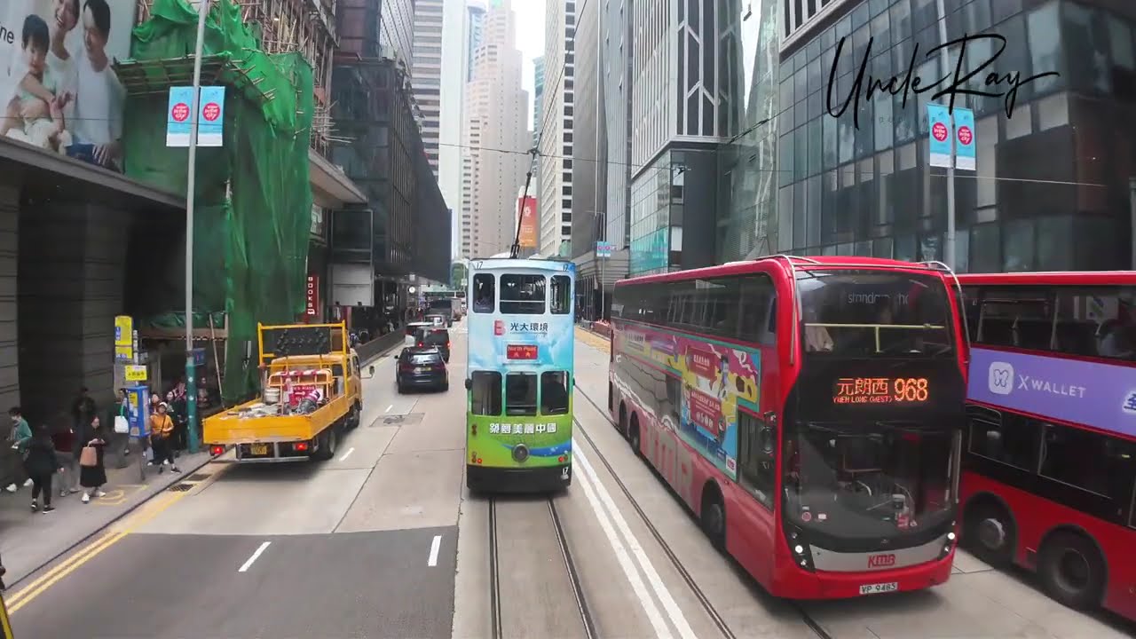 2024年Uncle Ray 同你遊香港電車河 /Hk Tram Ride 2024