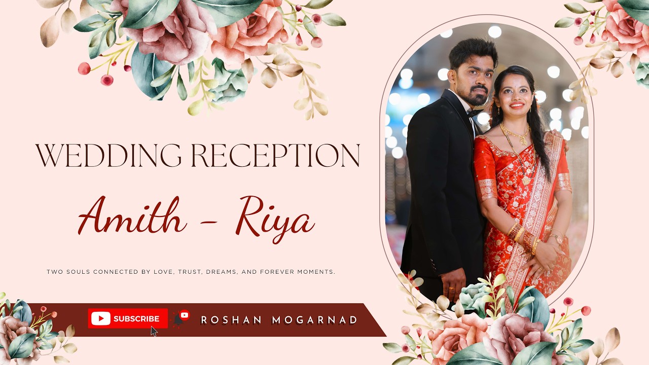 WEDDING  RECEPTION OF AMITH - RIYA | ROSHAN MOGARNAD PHOTOGRAPHY |