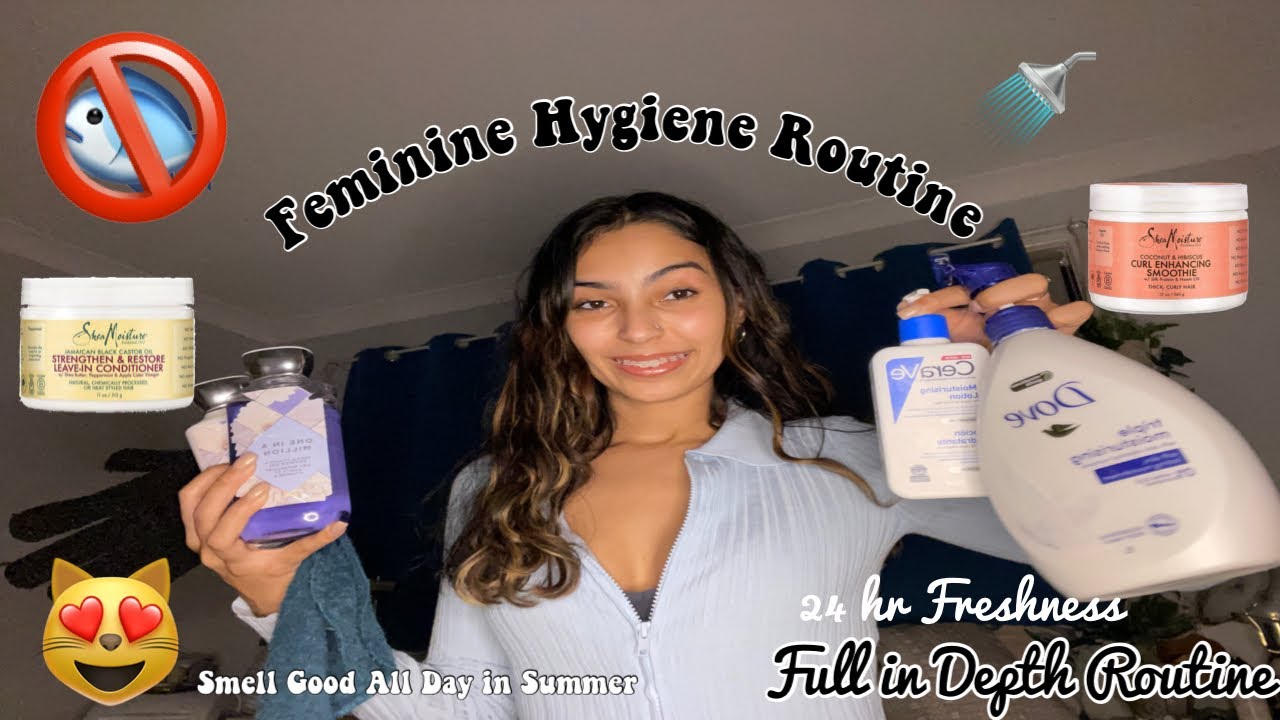 MY *IN DEPTH* FEMININE HYGIENE ROUTINE |Skincare , Haircare, BodyCare & OralCare Best Tips & Tricks