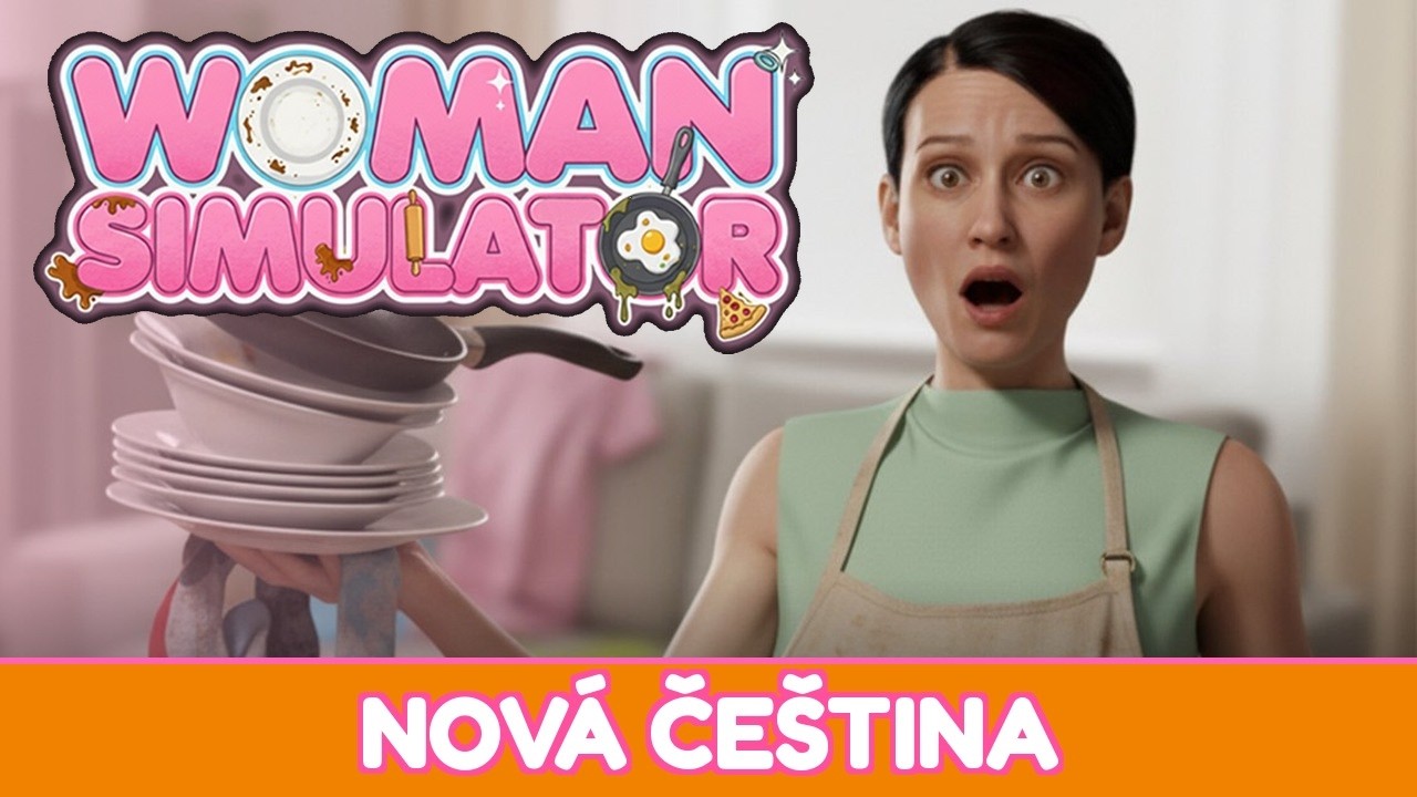 Ukázka češtiny / Woman Simulator DEMO