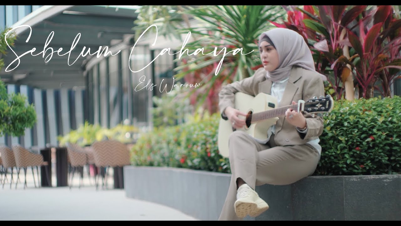 SEBELUM CAHAYA - LETTO |  COVER BY ELS WAROUW