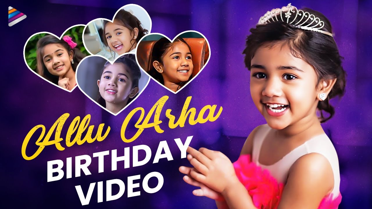 Allu Arha Birthday Special Cute Video | Happy Birthday Allu Arha | Allu Arjun Daughter Allu Arha