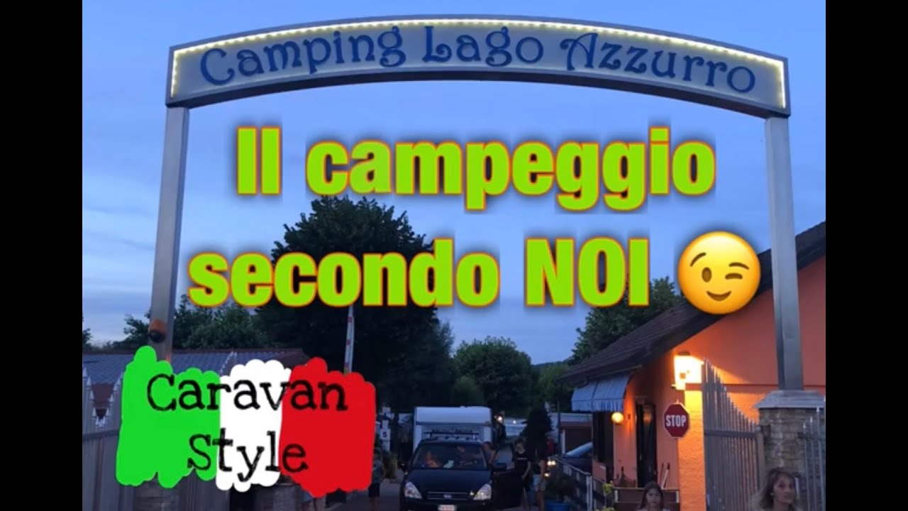 CARAVAN FRIENDS: Camping Lago Azzurro  Dormelletto