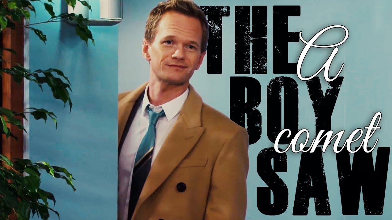 Barney & Robin || The Boy Saw a Comet