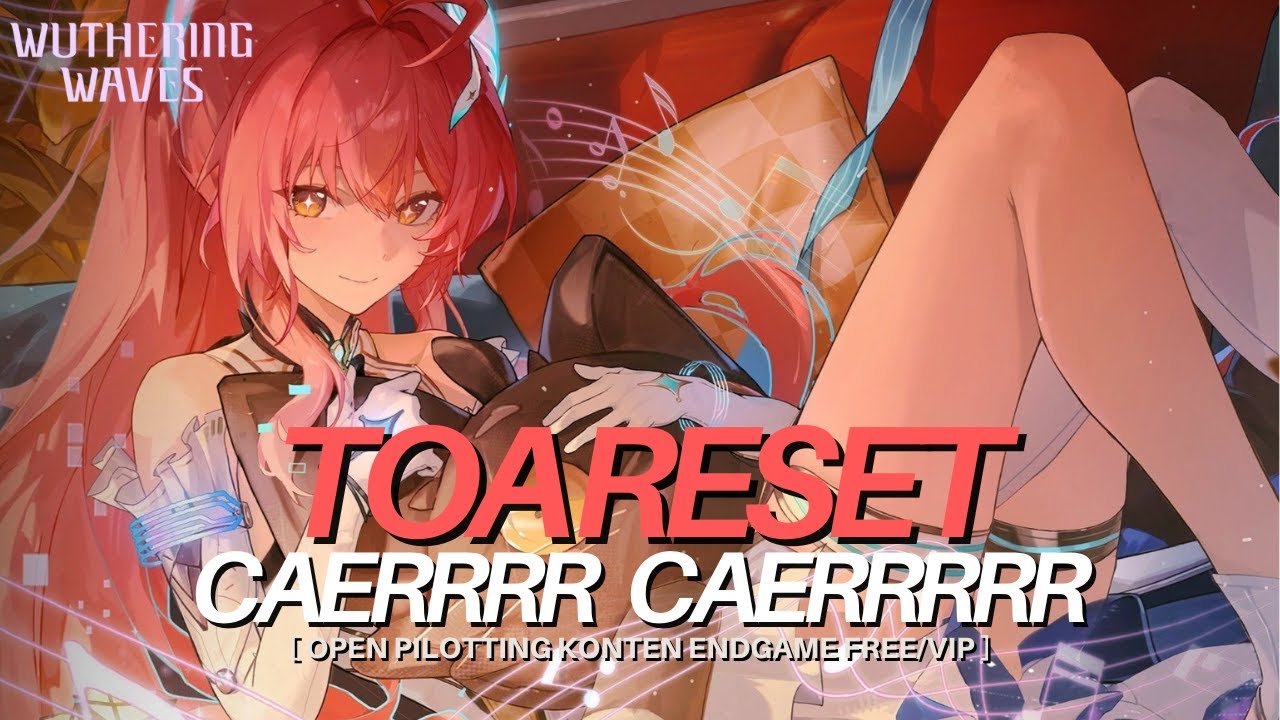 🔴【 WUTHERING WAVES 】CAERR CAERRRR #wuwa #mornye #gacha #LiveID #wuwaID