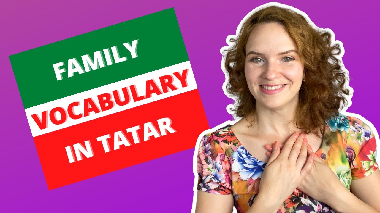 Family in TATAR | Learn Tatar | Tatar for Beginners