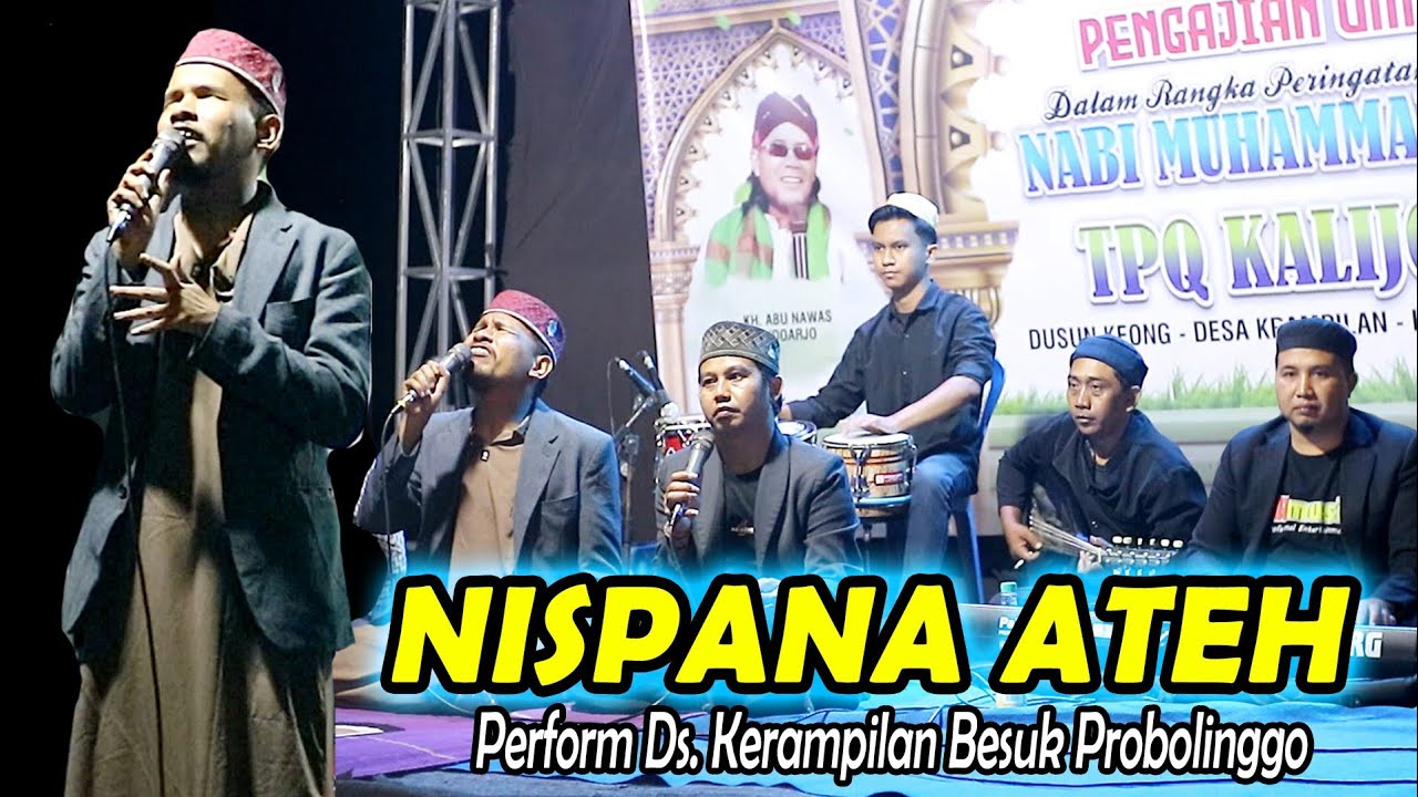 Nispana Ate - Baihaki  Perform Kerampilan Besuk Probolinggo