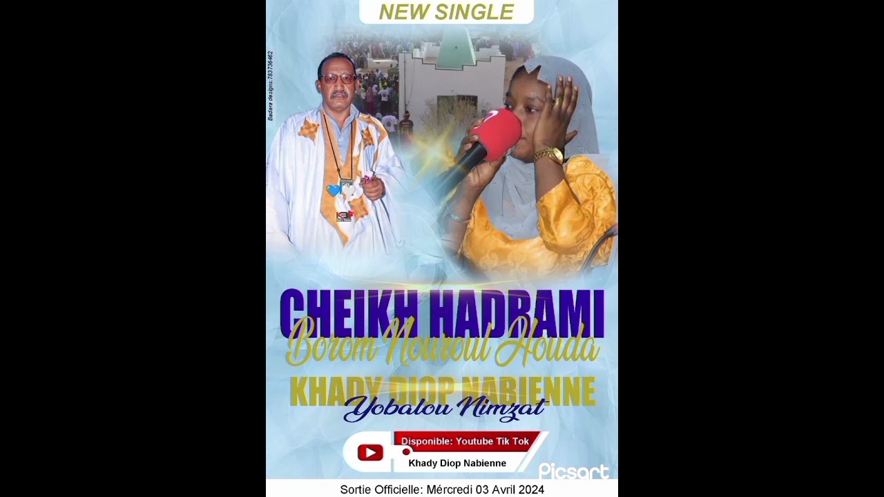 New single Khady Diop Nabienne feat Cheikhal hadramé Borom Nouroul houda