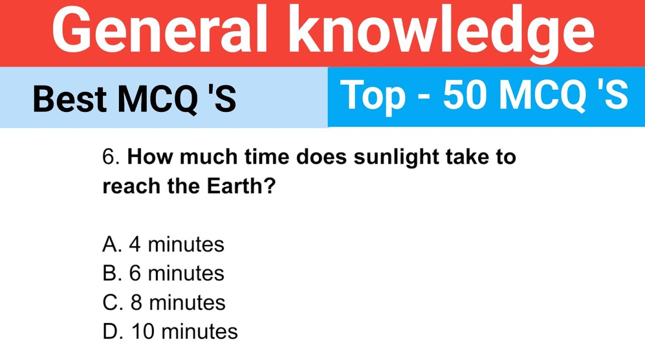 General knowledge Top 50 MCQ 'S Questions in English For SSC, Railway, BPSC,UP Police Exams 