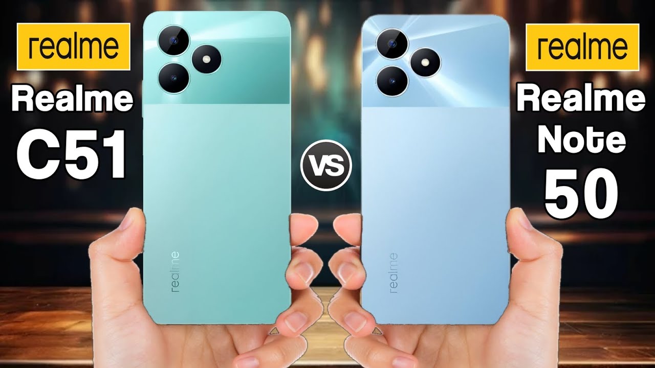 Realme C51 4G vs Realme Note 50 4G