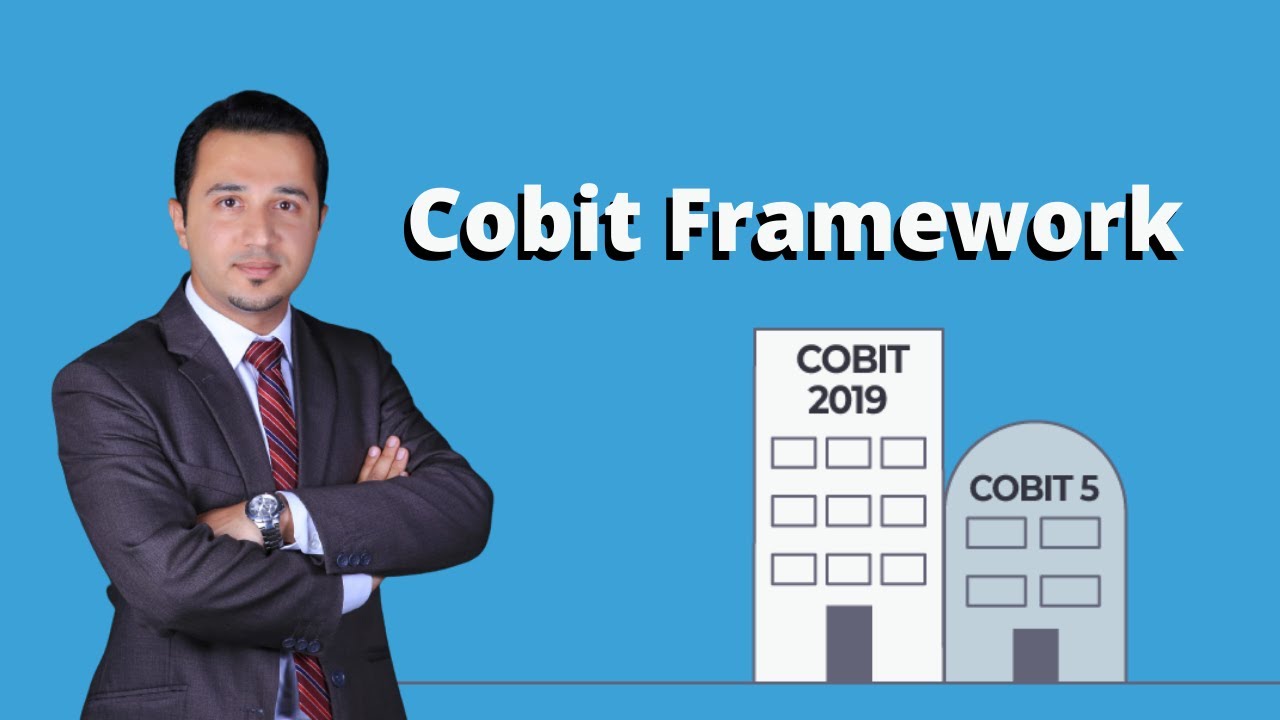 Cobit Framework &mdash; простое объяснение для начинающих &mdash; Cobit 5 и 2019