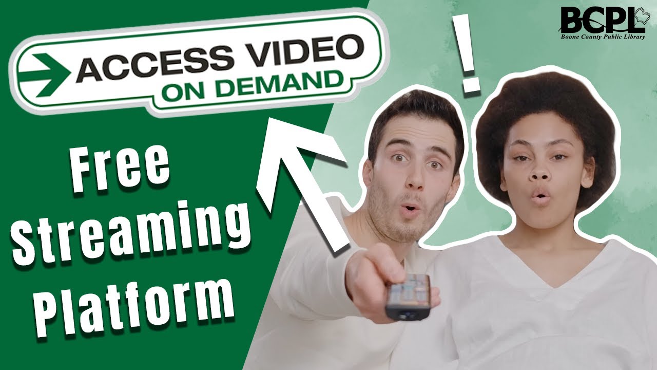 Access Video On Demand - BCPL Digital Spotlight