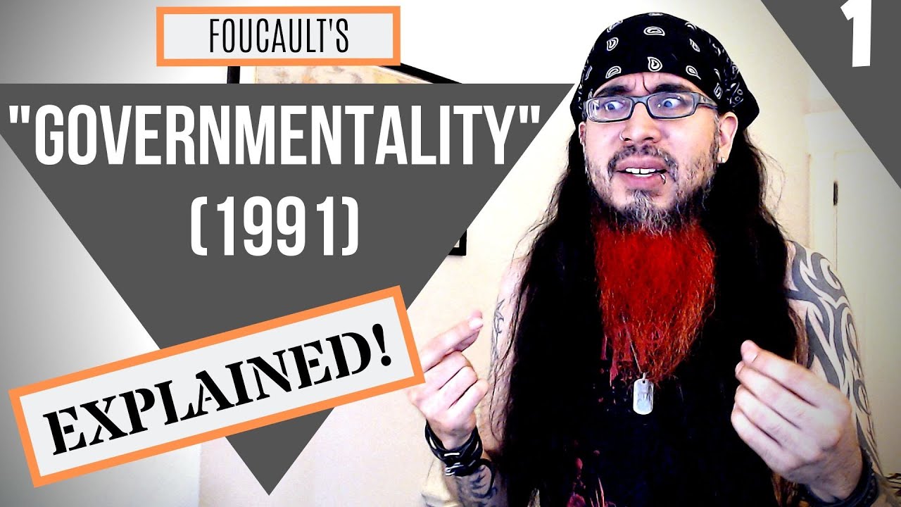 Part 1: Michel Foucault - 