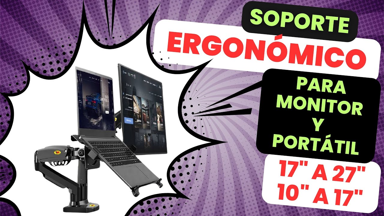 🟢 Soporte ERGONÓMICO 📐 para Monitor de 17” a 27” y Portátil de 10” a 17” NB F160 + FP2