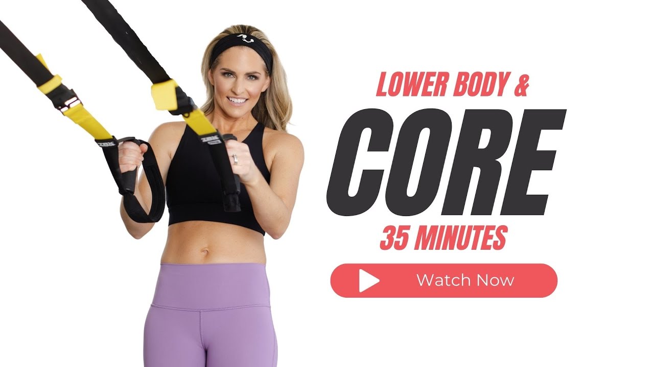 35-Minute TRX Lower & Core Workout - Target your legs, glutes, and abs!