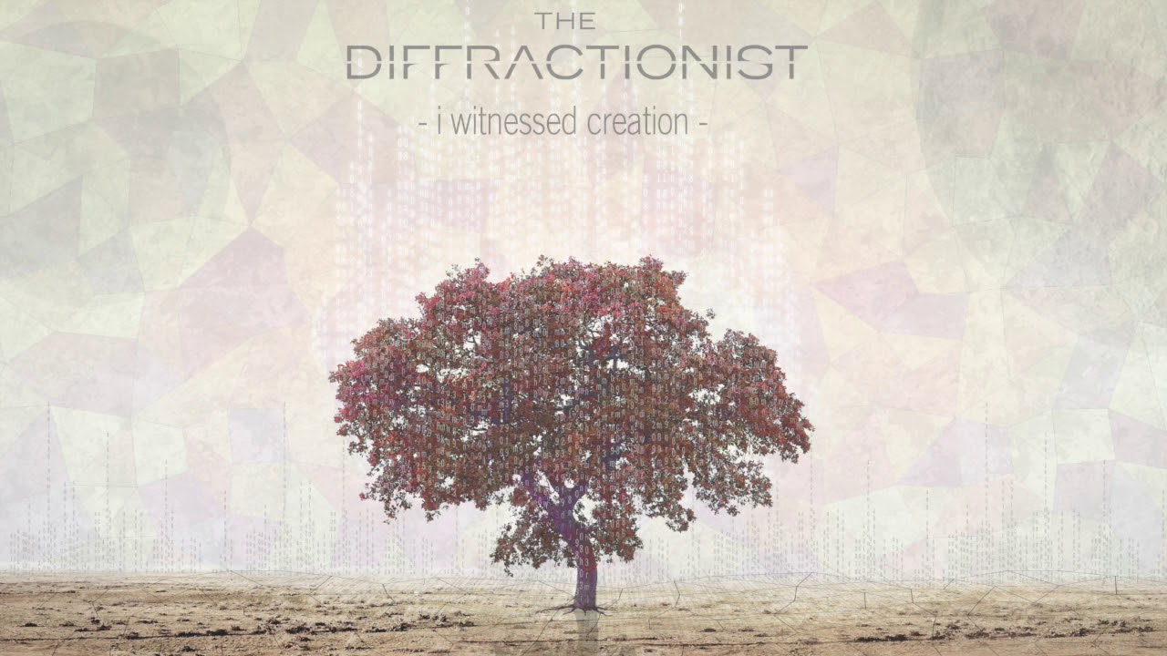 The Diffractionist – Transcend Reality (Demo)