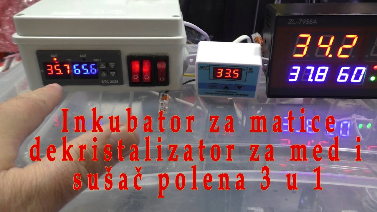 3 u 1 Inkubator za matice i piliće | Dekristalizator za med | Sušač polena | Termostat STC 3028