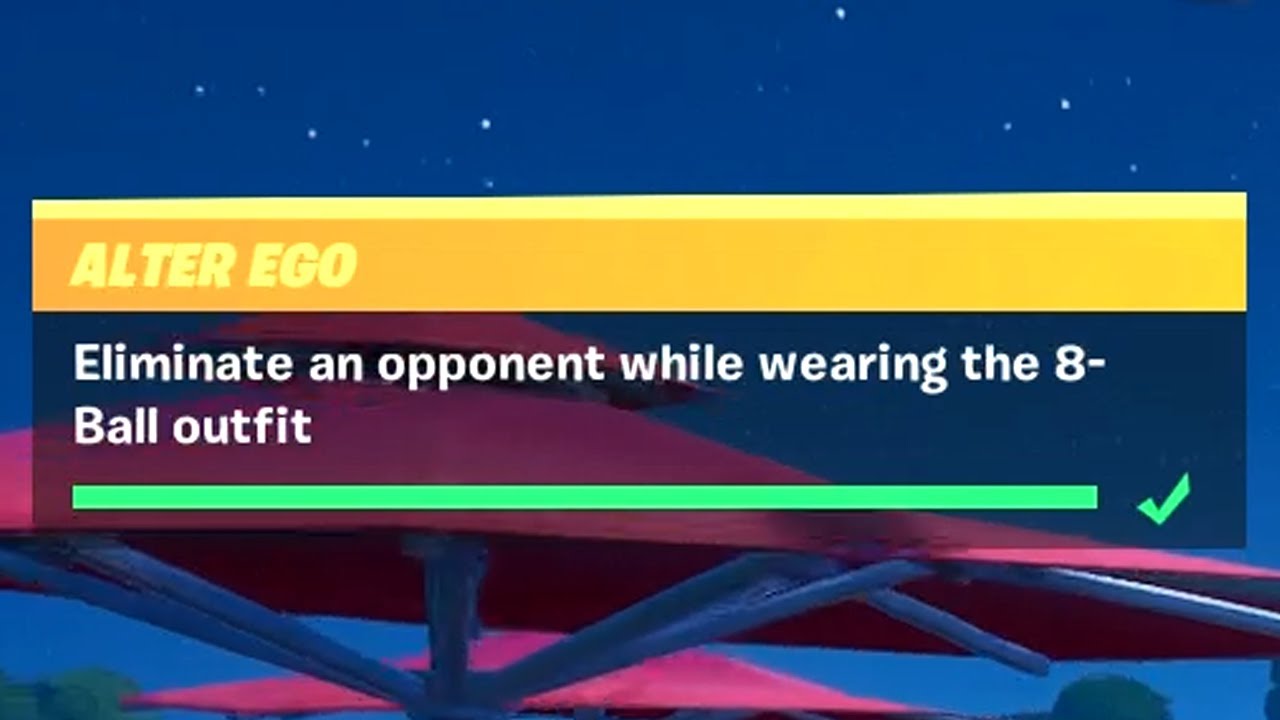 Eliminate an Opponent While Wearing the 8-Ball Outfit - Fortnite Alter E.G.O. Challenges