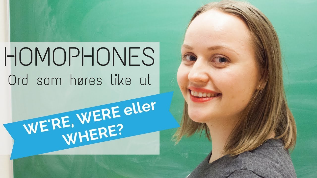 We're, were eller where? | Vanlige feil