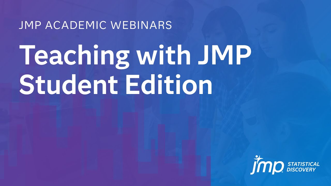 Teaching with JMP Student Edition