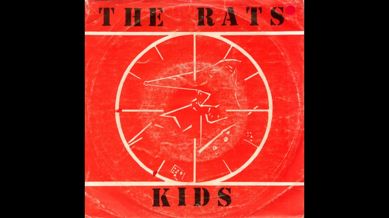 The Rats – Kids [1982]