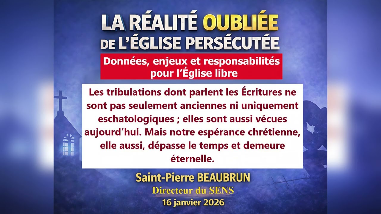 La Réalité Oubliée de l’Église Persécutée (Ière Partie)