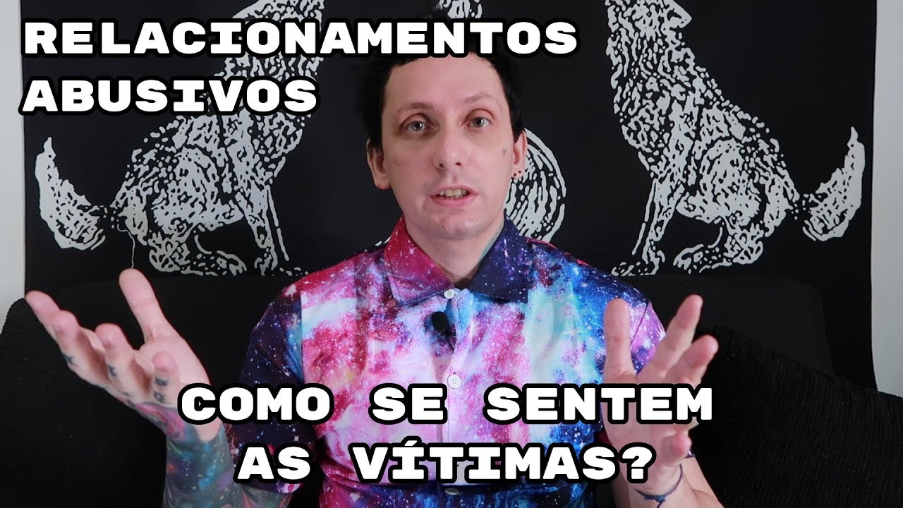 Como se Sentem as Vítimas de Relacionamentos Abusivos?