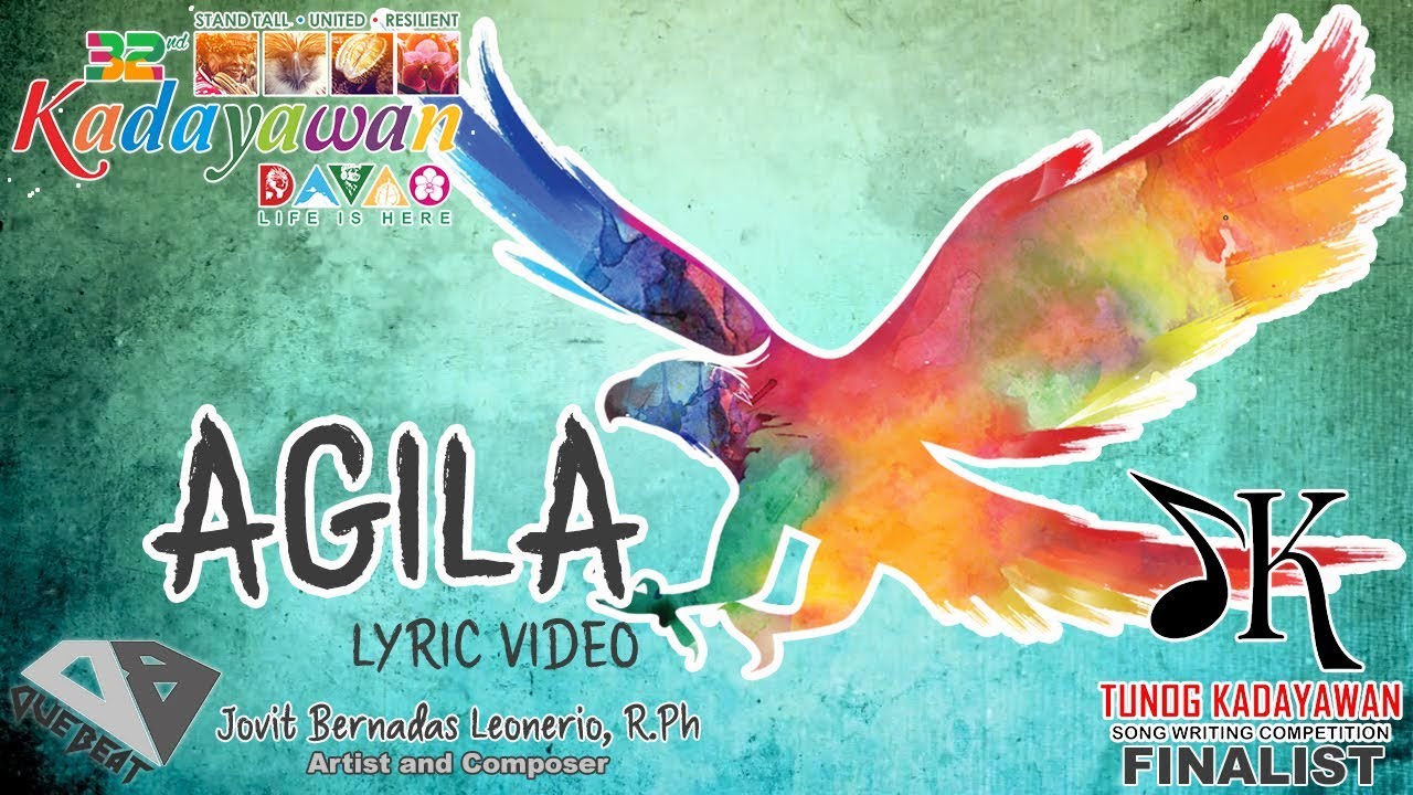 Jovit Leonerio - Agila Lyric Video (Tunog Kadayawan 2017)