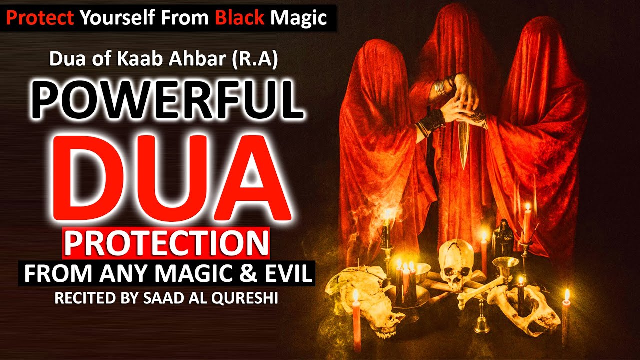 DUA KAAB BIN AHBAR رضي الله عنه - Ruqyah To REMOVE BLACK MAGIC, EVIL, SPELLS & SIHIR