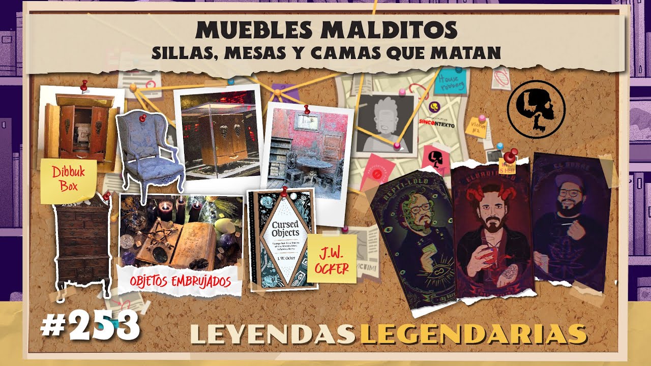 E253: Muebles Malditos: Sillas, mesas y camas que matan