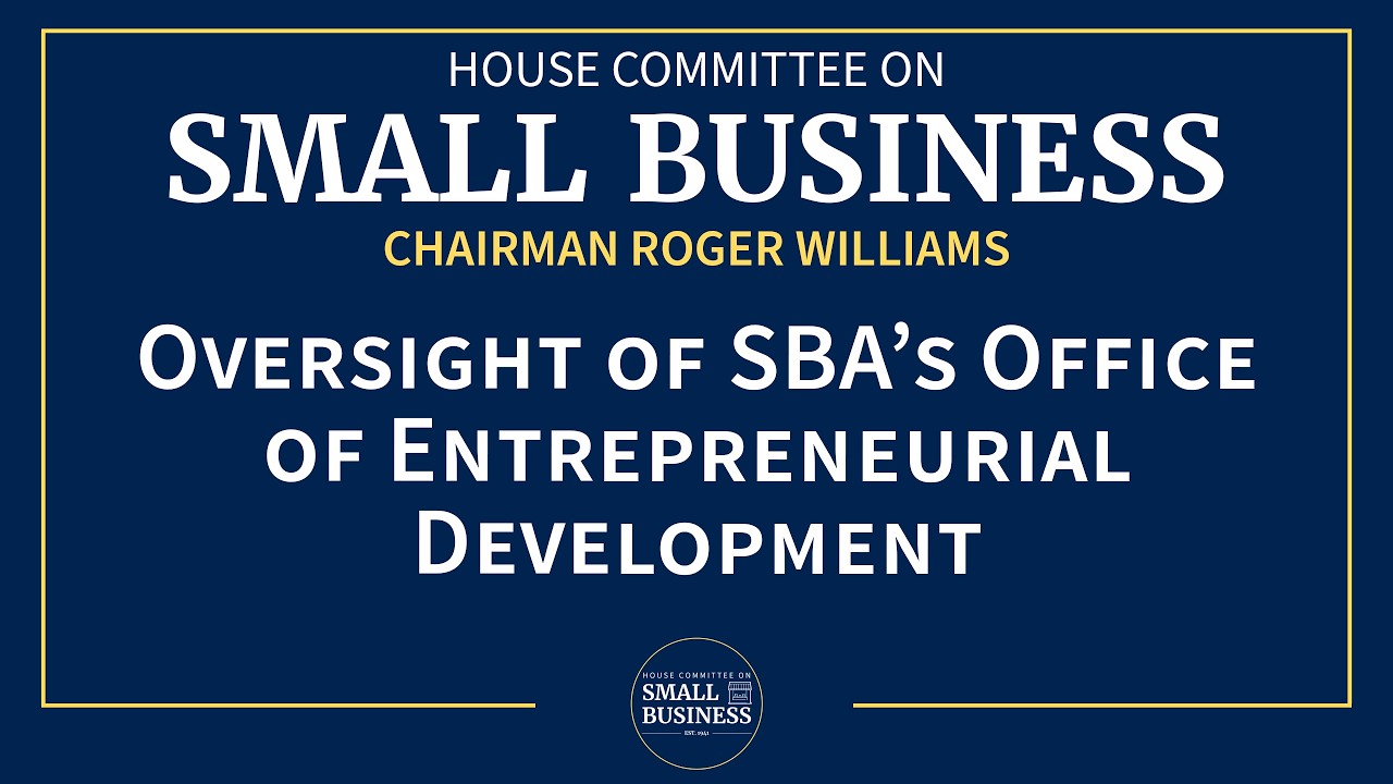 Oversight of SBA&rsquo;s Office of Entrepreneurial Development